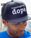 Unapologetically Dope Snapback Hat