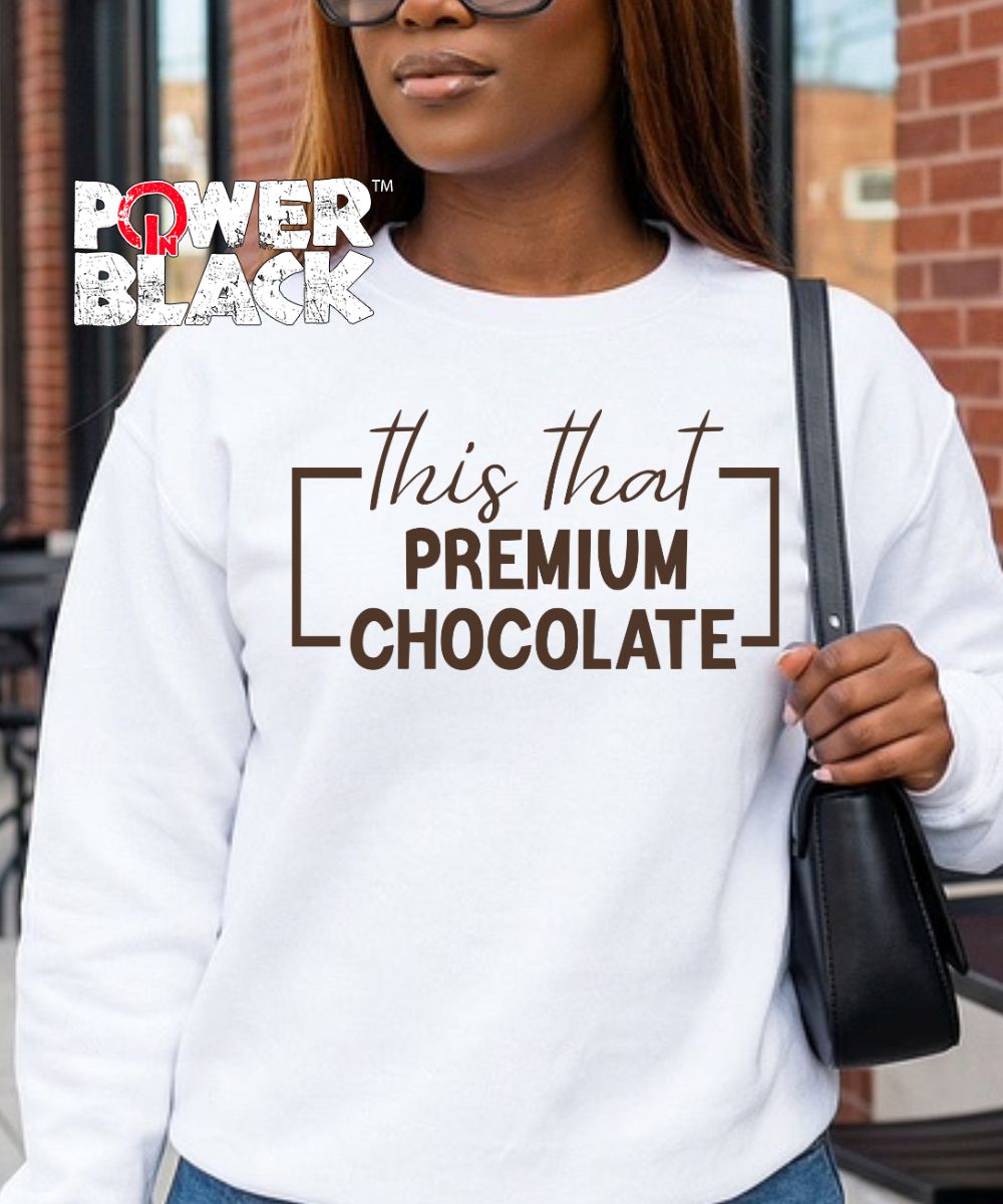 Premium Chocolate Sweatshirt