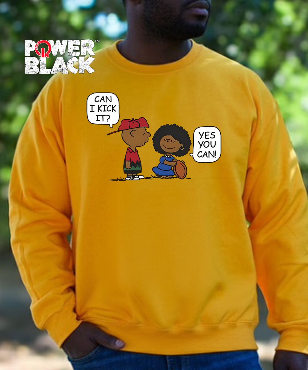 Can I Kick It? Sweatshirt