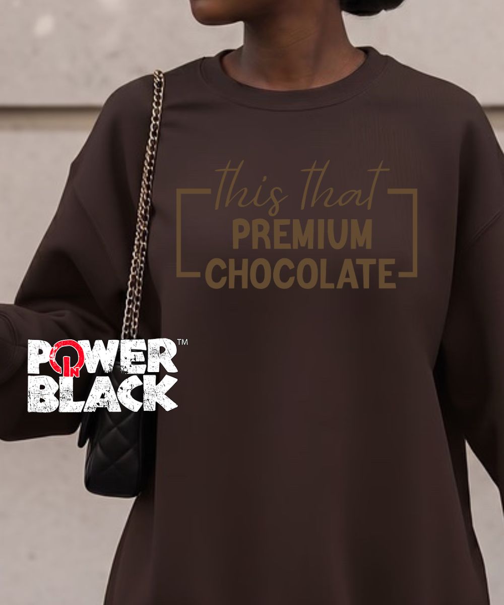 Premium Chocolate Sweatshirt