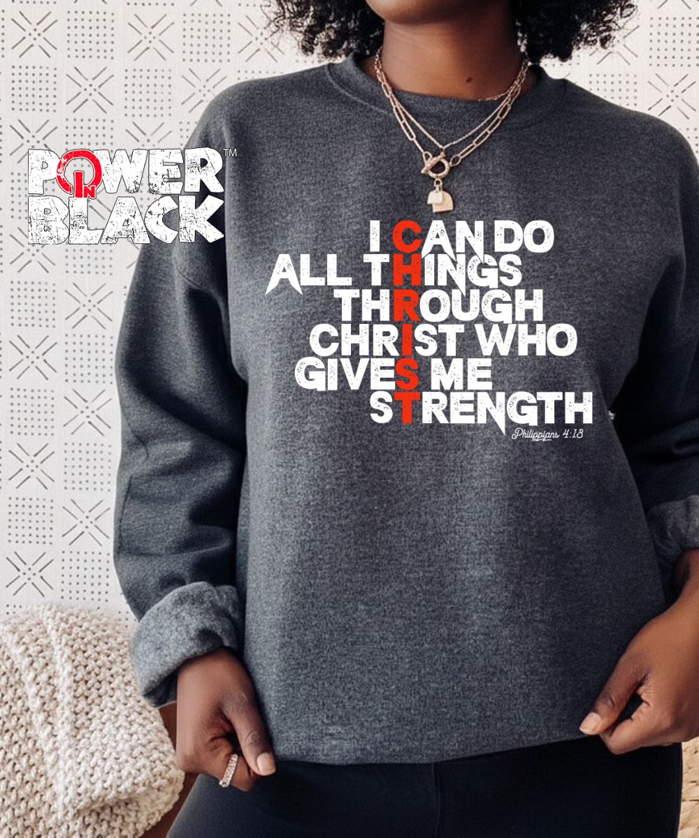 Philippians 4:13 (Distressed Design) Sweatshirt