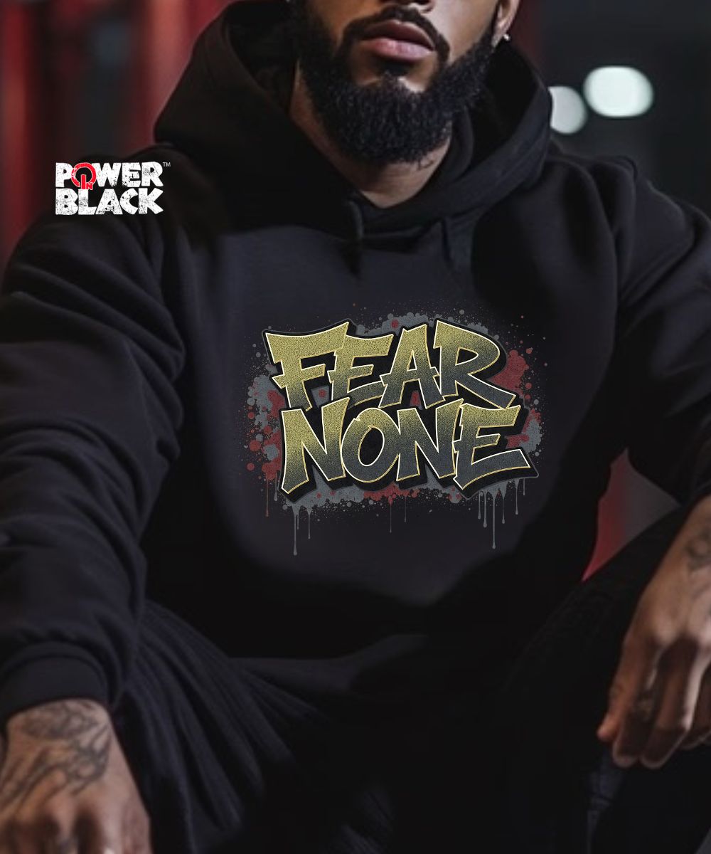 Fear None Hoodie