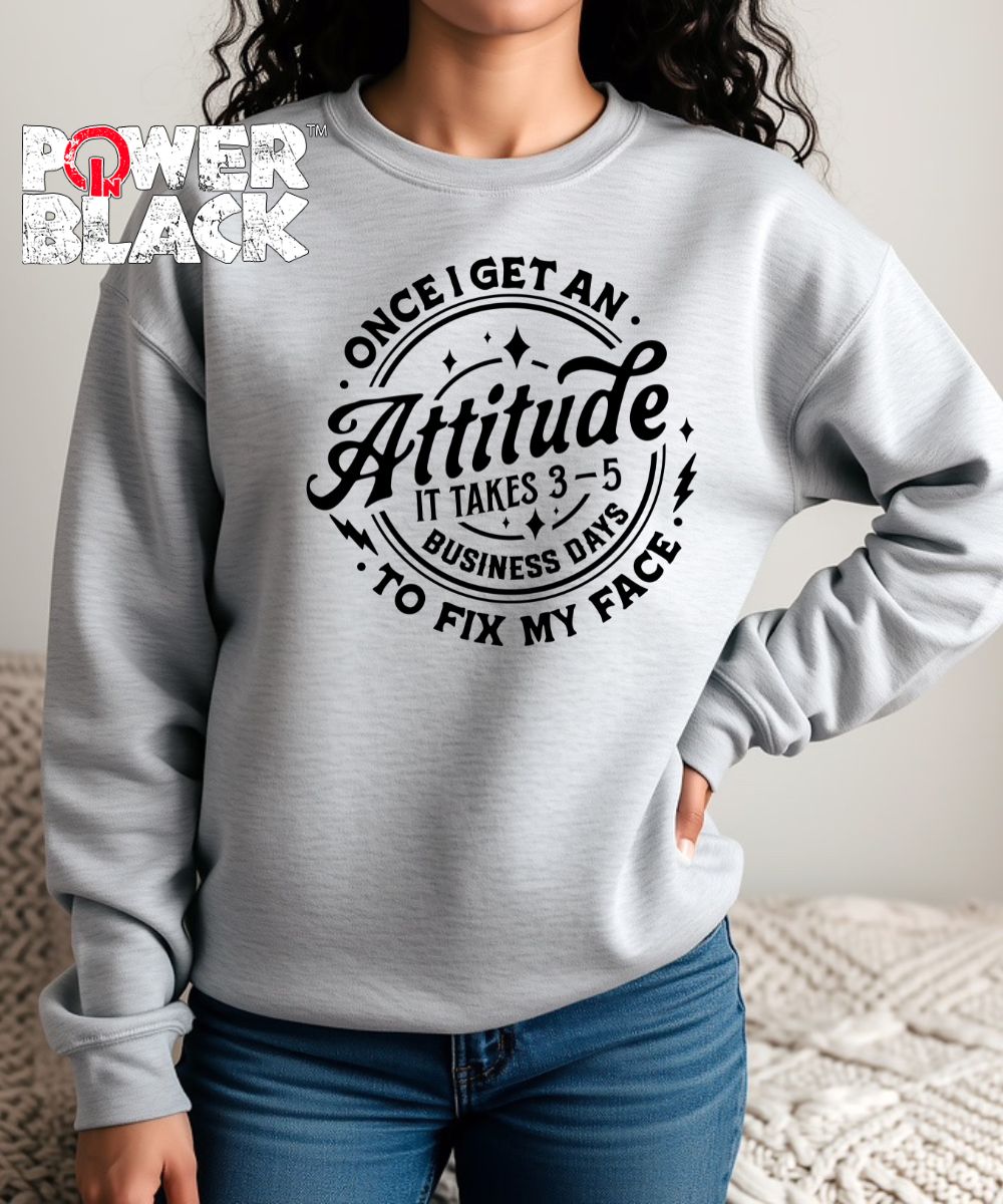 Business Days Sweatshirt