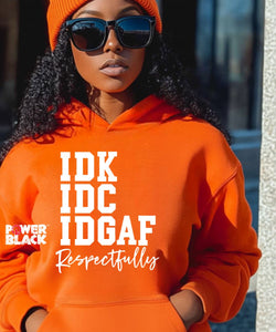 Respectfully Hoodie