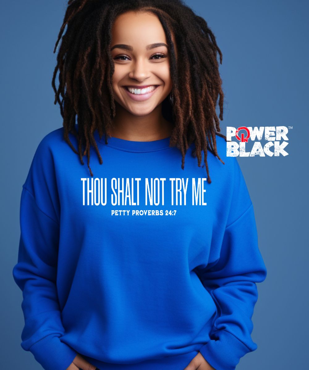 Petty Proverbs Sweatshirt