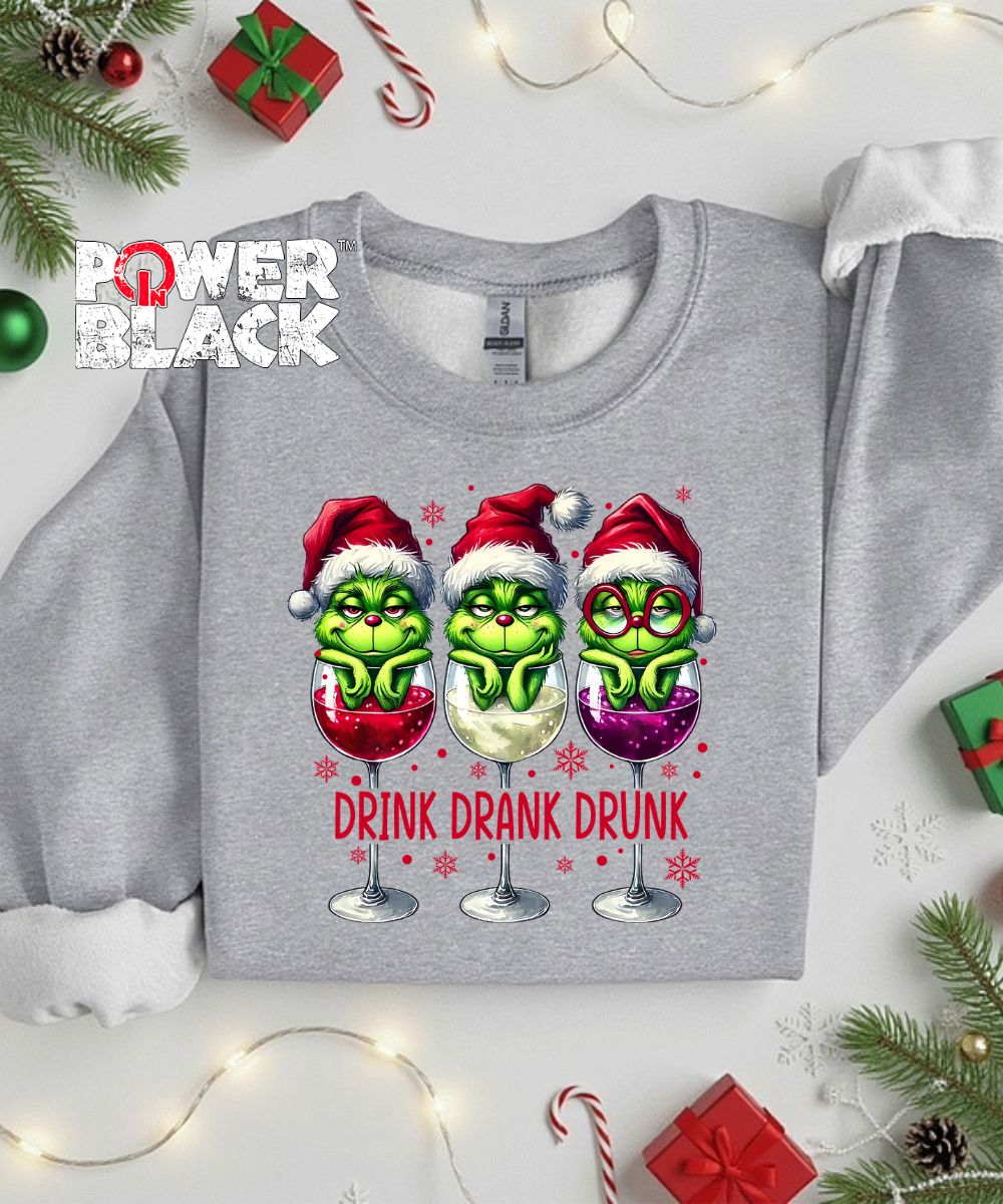 Christmas Drink Drank Drunk Sweatshirt