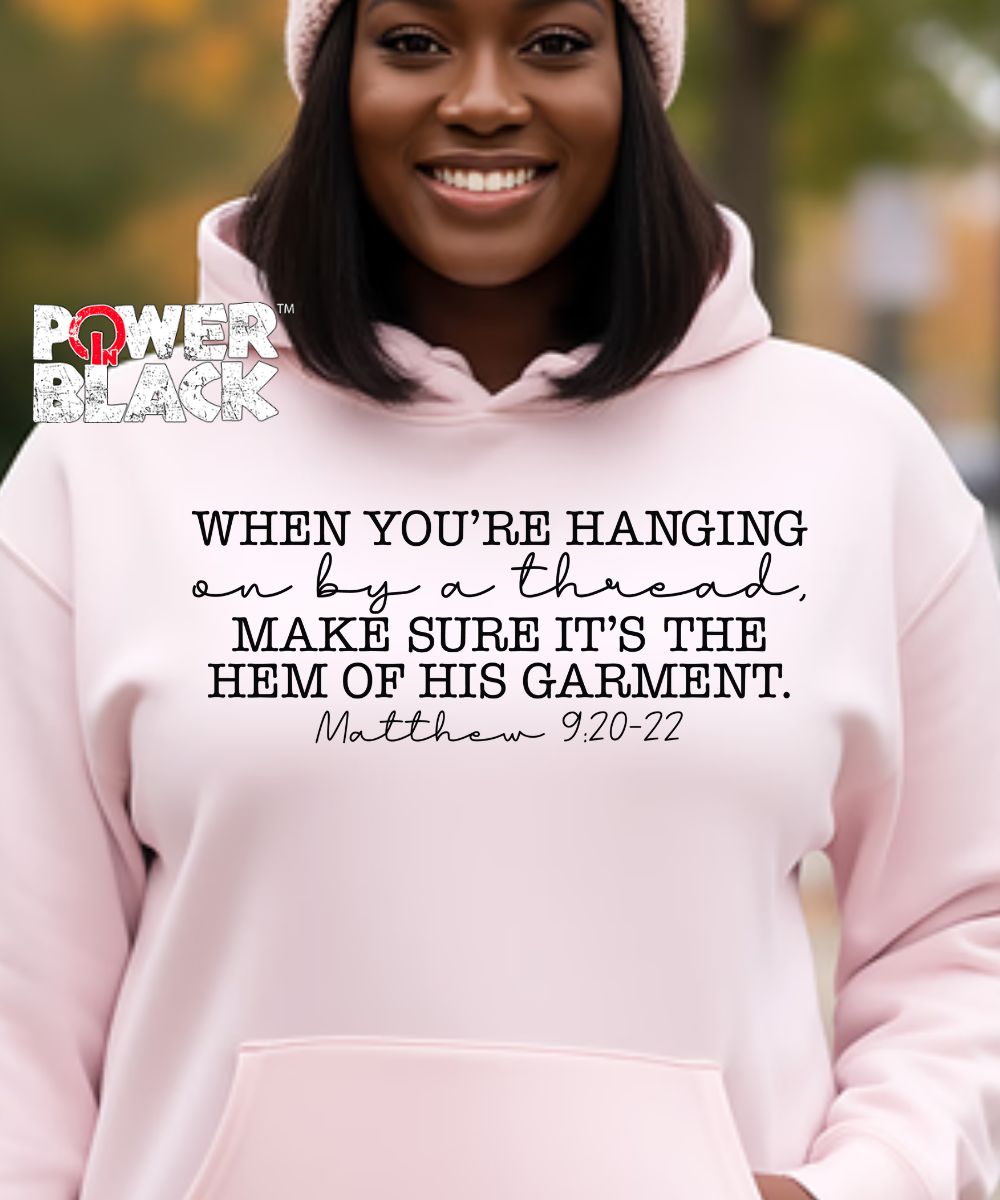 Hem of His Garments Hoodie