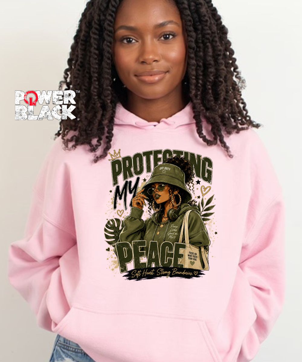 Protecting My Peace Hoodie