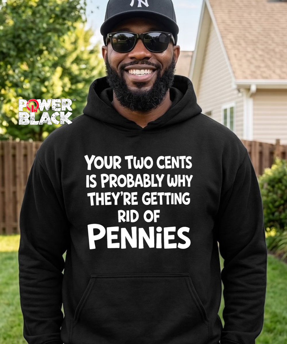 Two Cents Hoodie