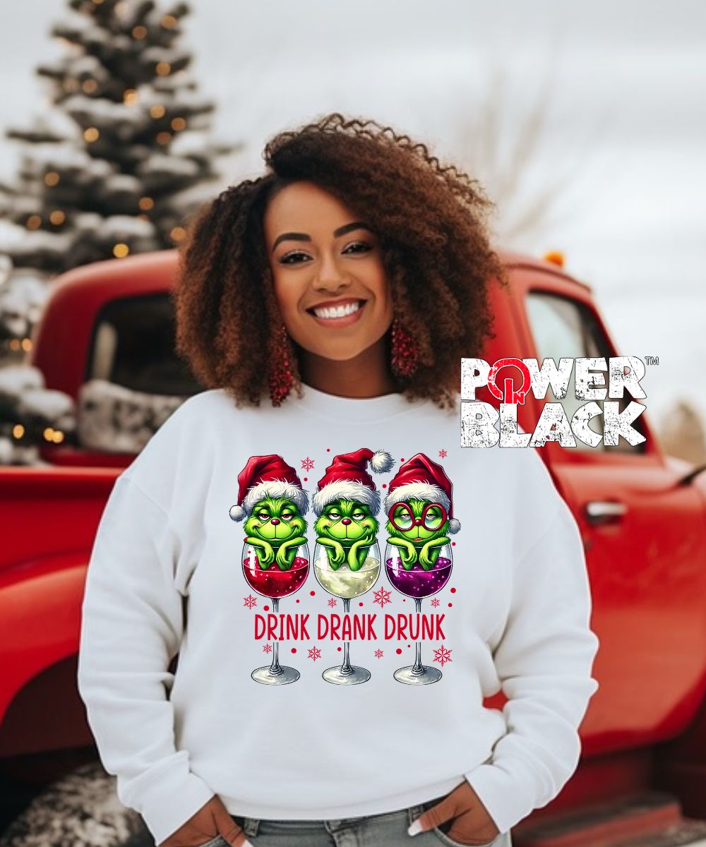 Christmas Drink Drank Drunk Sweatshirt