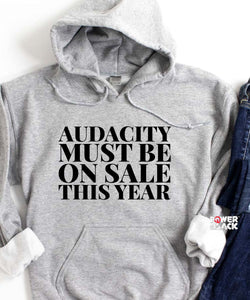 Audacity Hoodie