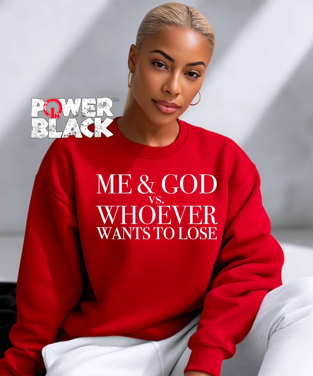 Me & God Sweatshirt