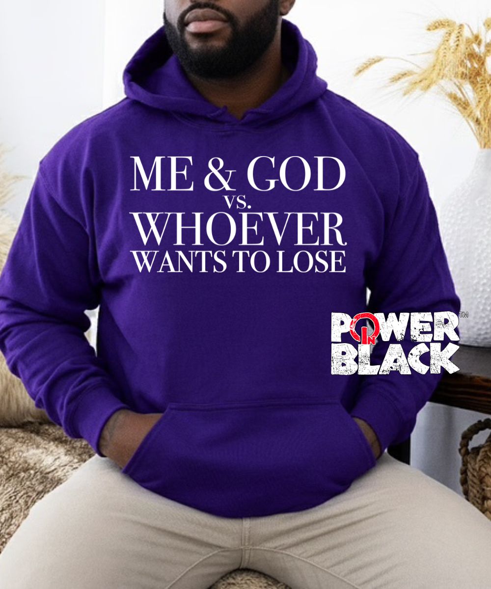 Me & God Hoodie