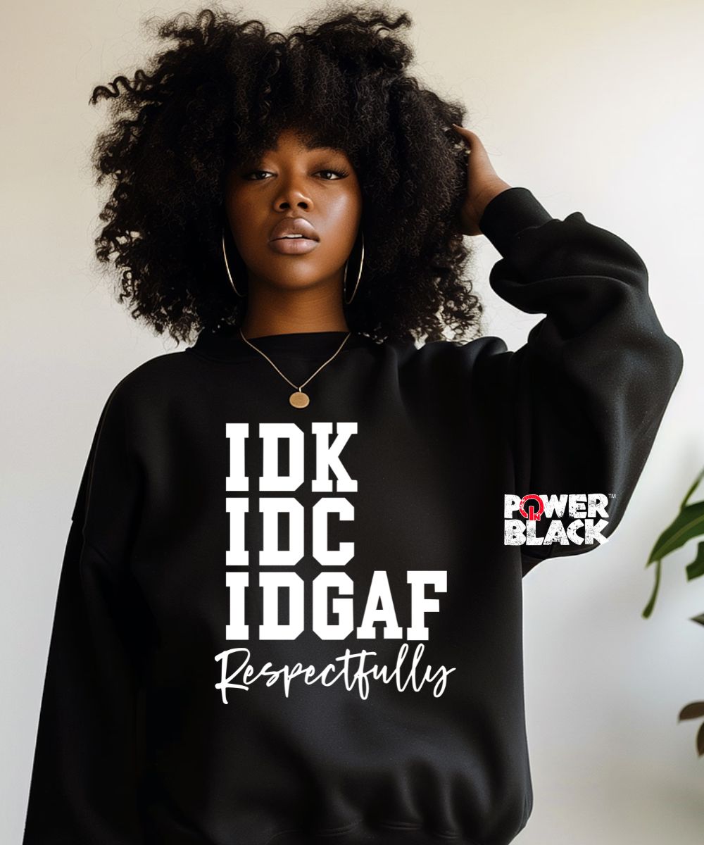 Respectfully Sweatshirt