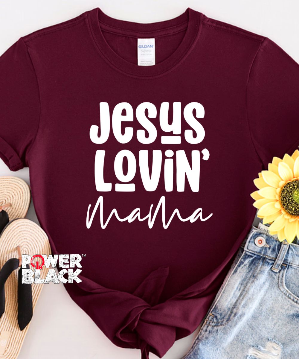Jesus Lovin' Mama