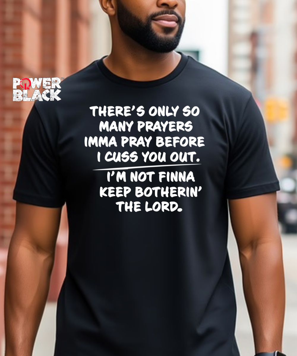 Only So Many Prayers