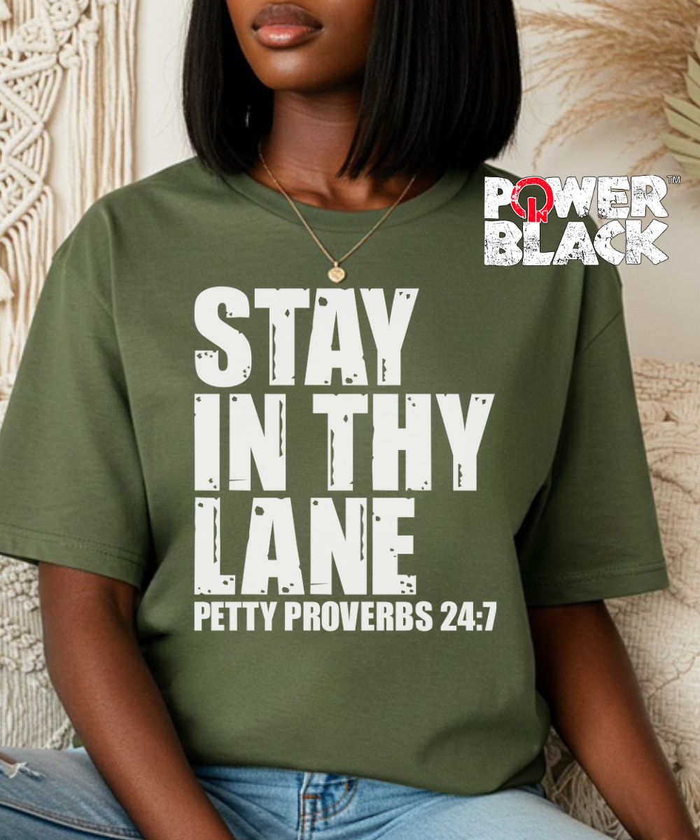 Stay In Thy Lane