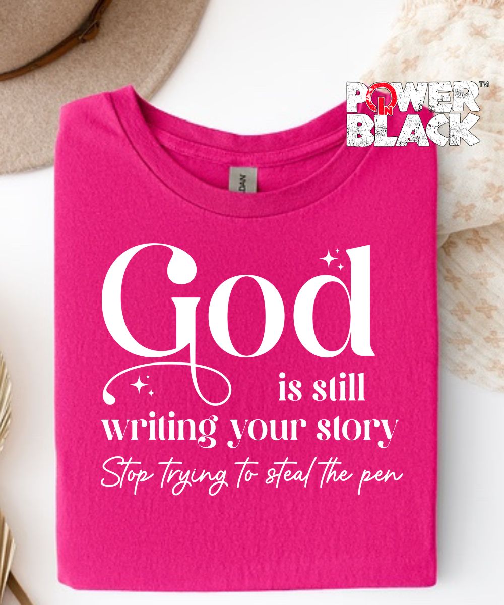 Still Writing Your Story