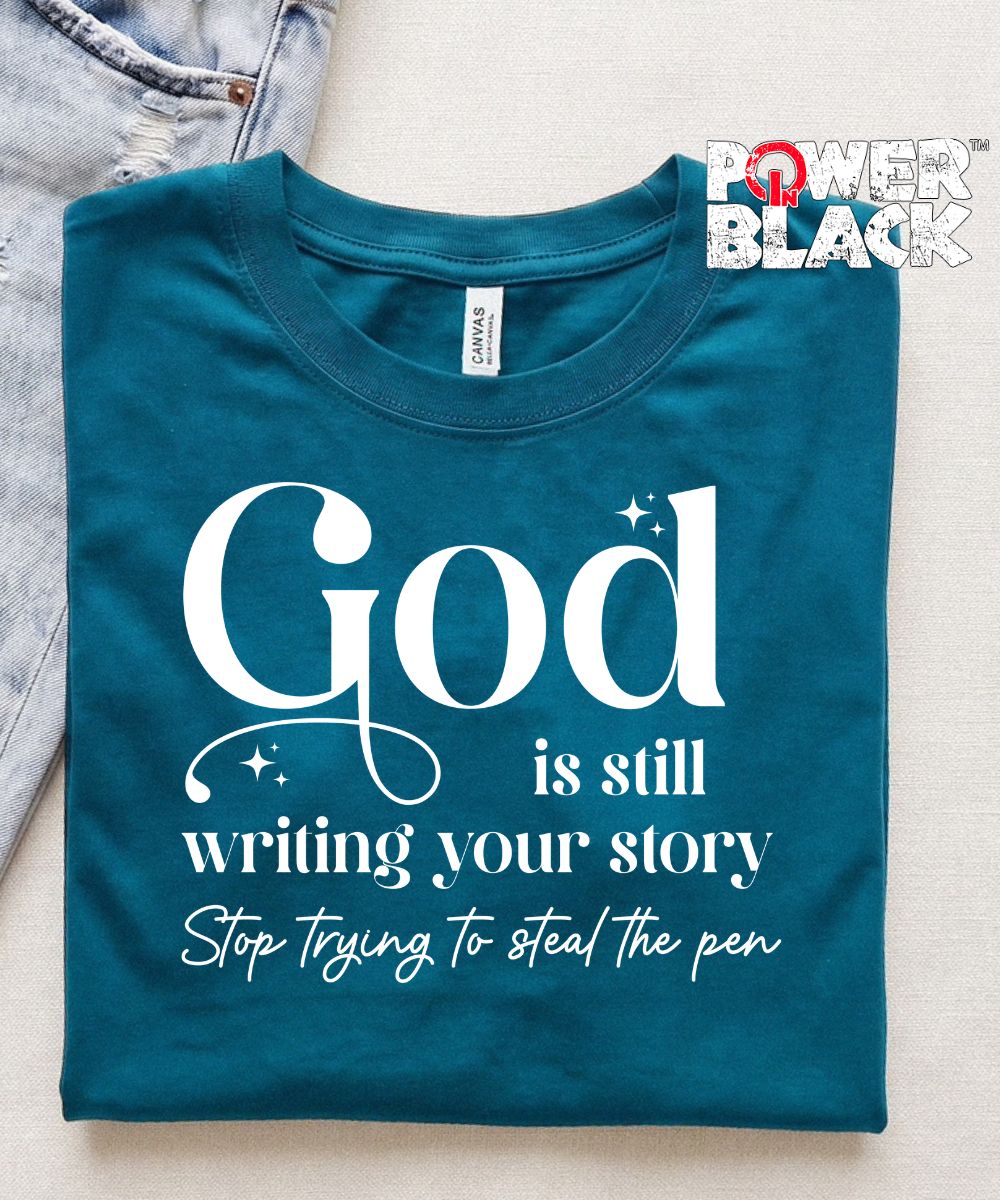 Still Writing Your Story