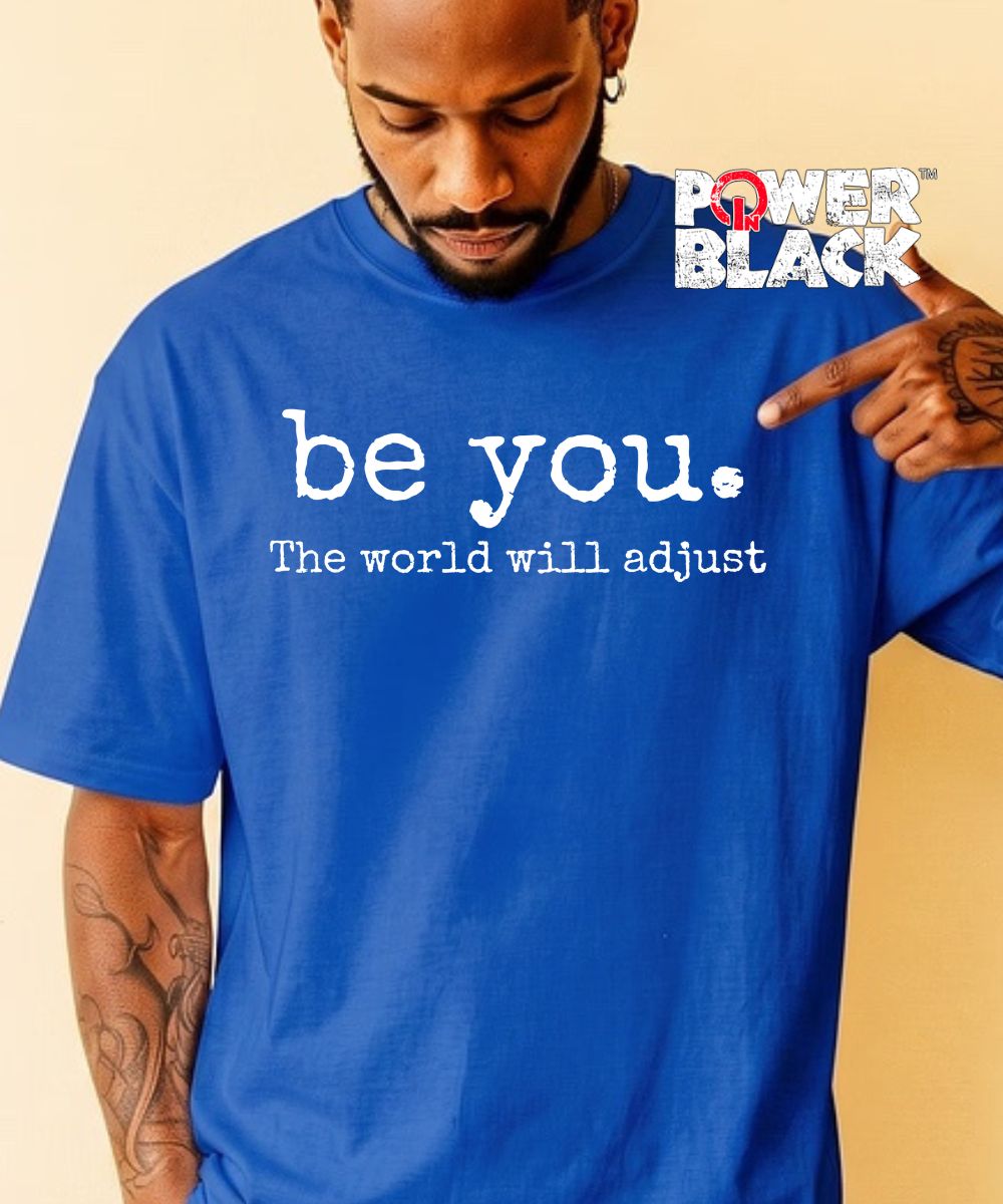 Be You.