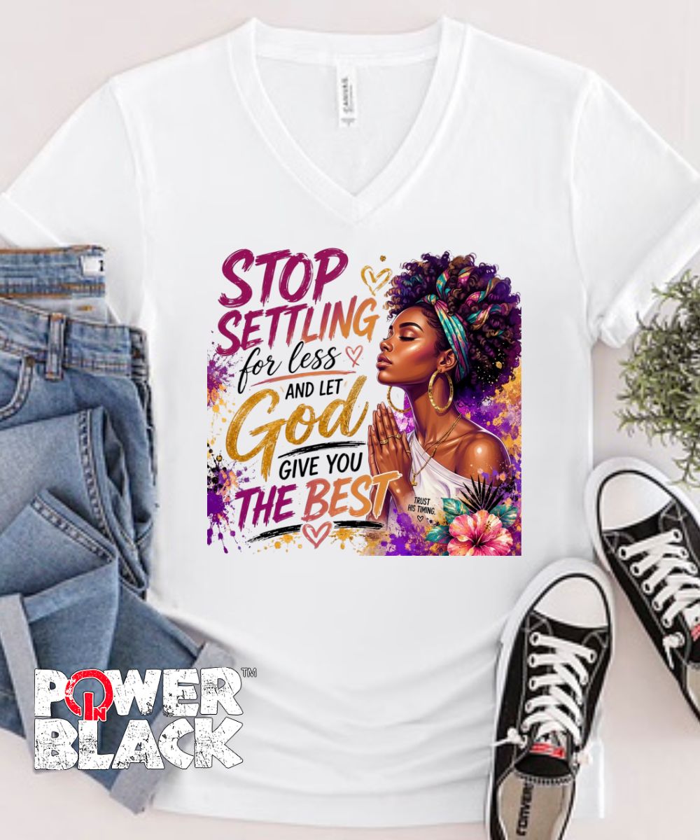 Stop Settling For Less