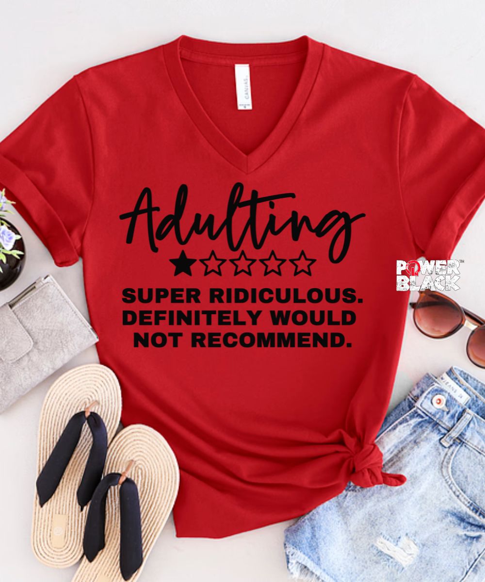 Adulting  - ONE DAY SALE