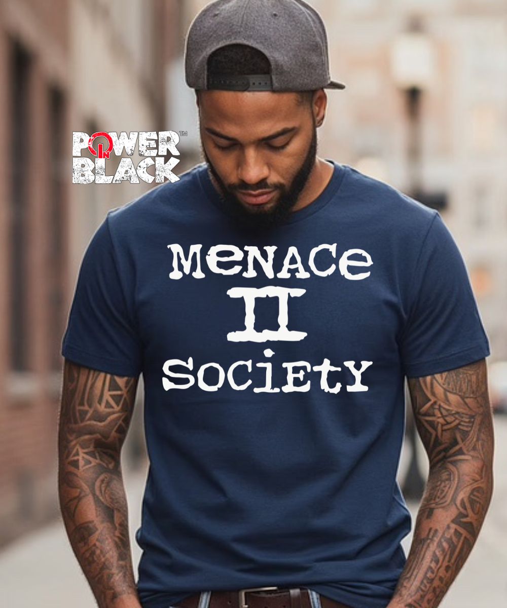 Menace II Society - FINAL SALE - NO EXCHANGES