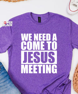 Come To Jesus Meeting