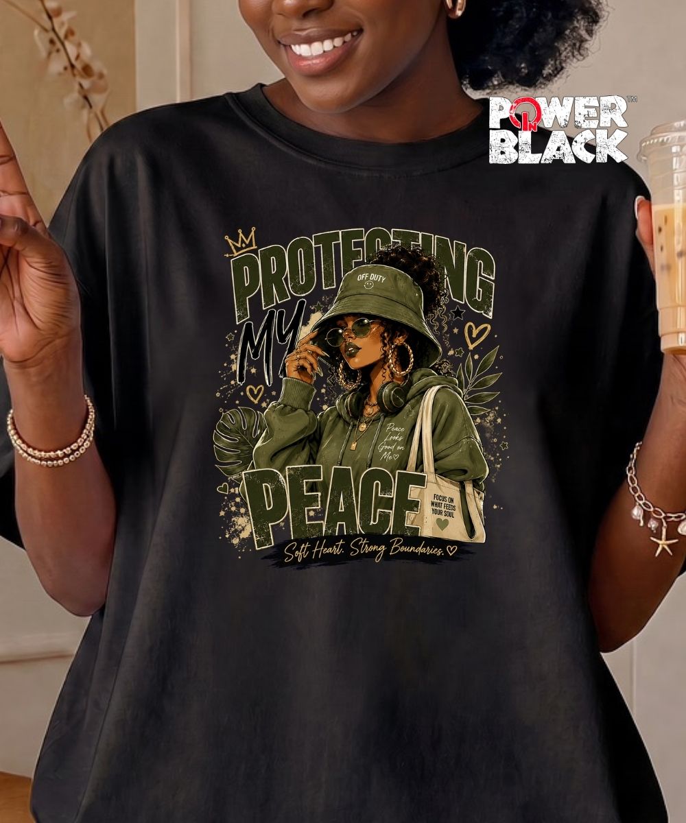 Protecting My Peace