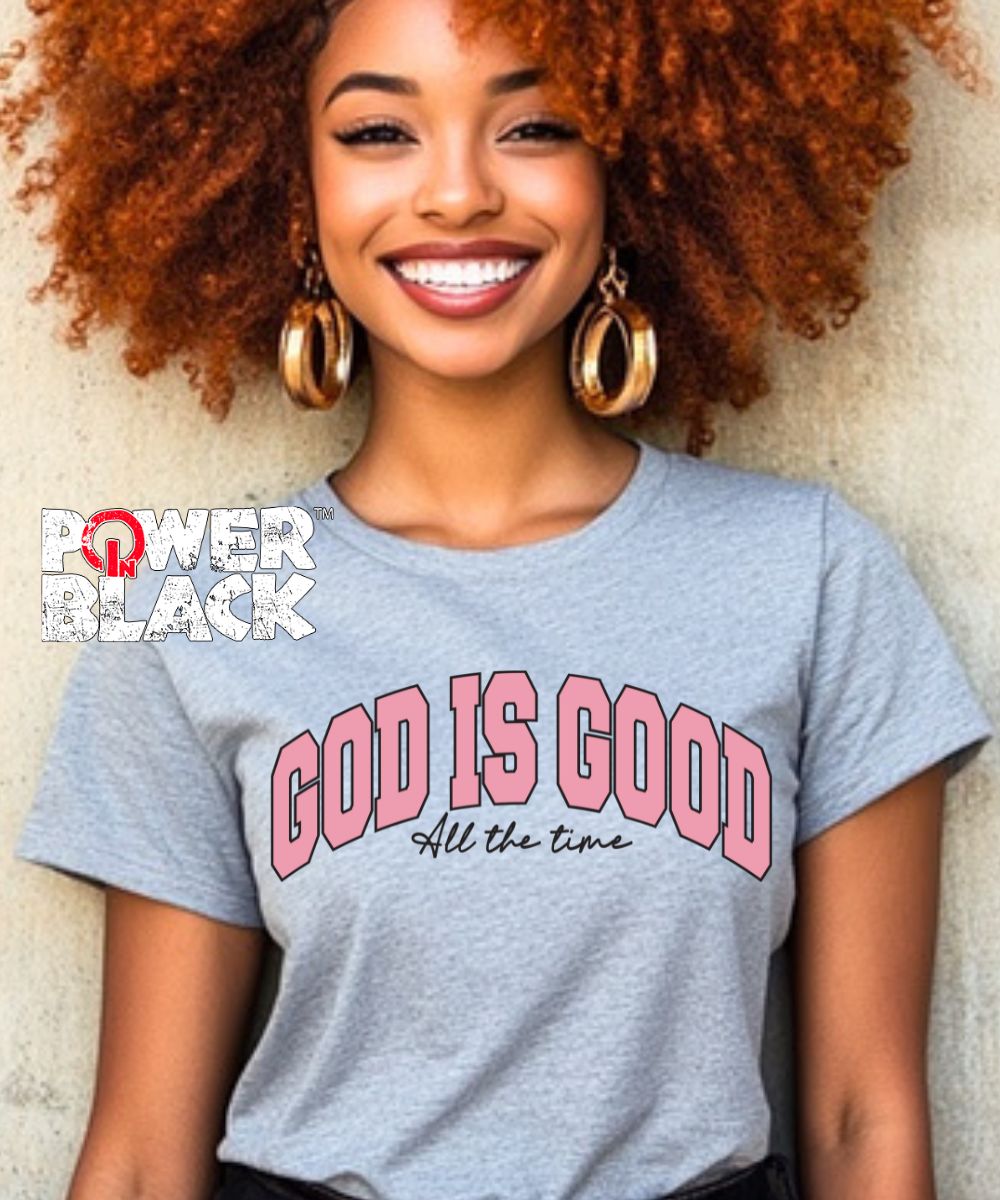 God Is Good