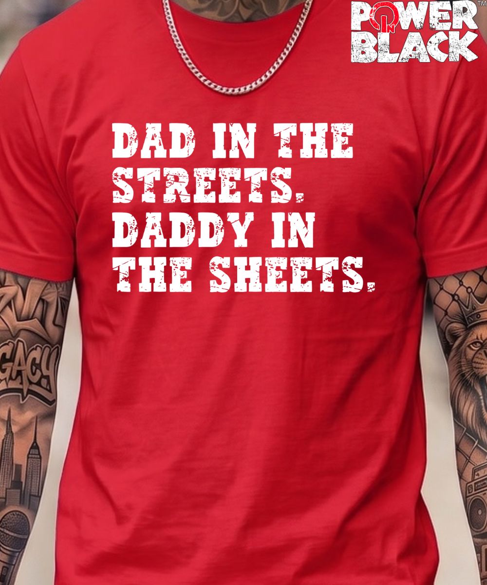 Dad In The Streets (Distressed Design)  - ONE DAY SALE