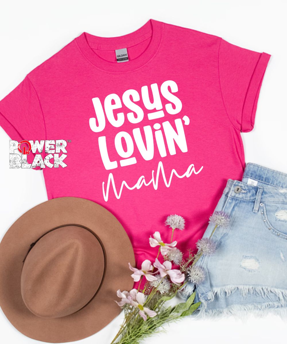 Jesus Lovin' Mama