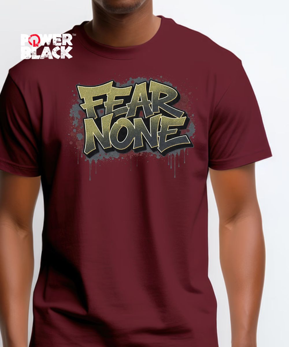 Fear None