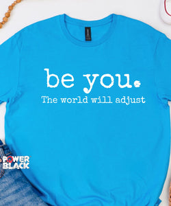 Be You.