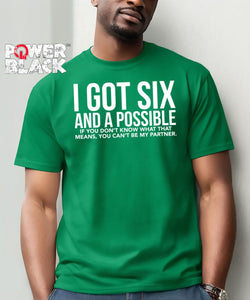 Six & A Possible