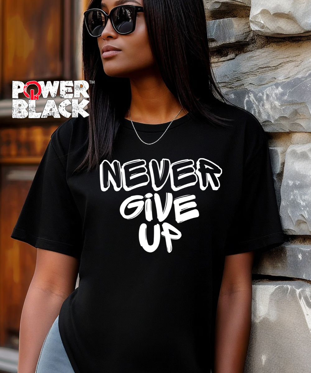Never Give Up