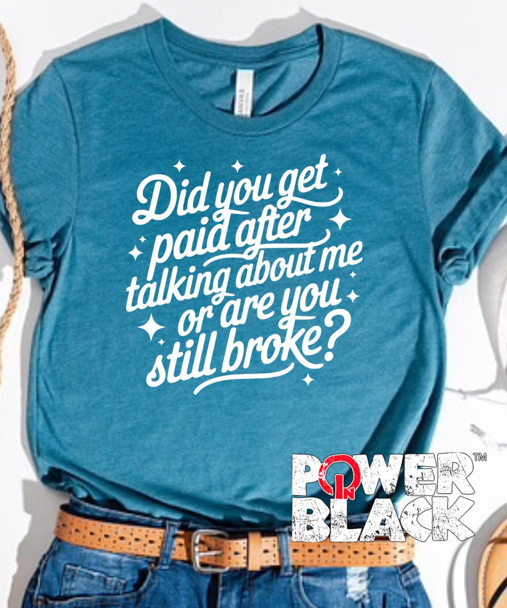 Did You Get Paid