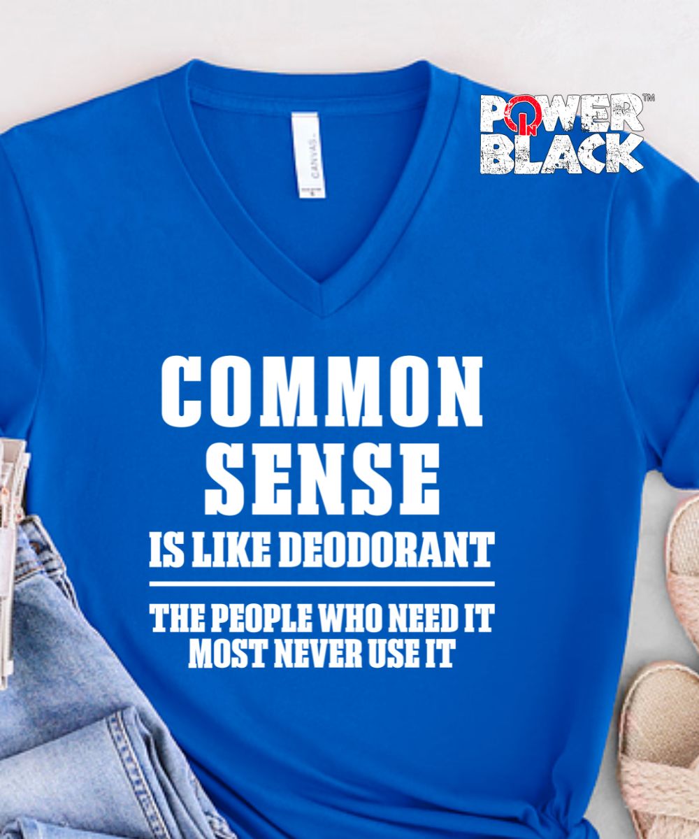 Common Sense & Deodorant  - ONE DAY SALE