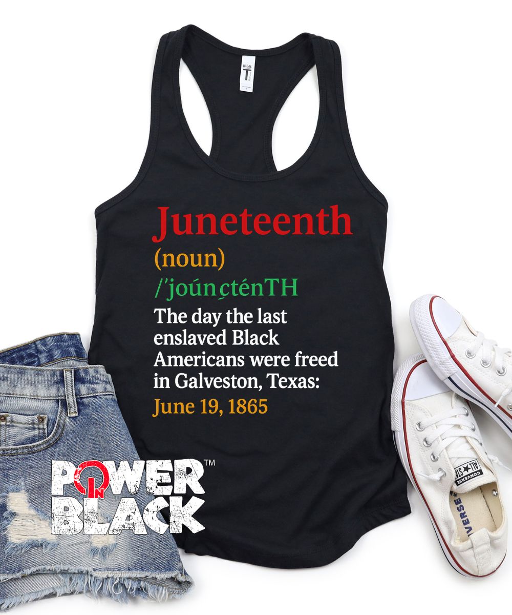 Definition Juneteenth Tank  - ONE DAY SALE