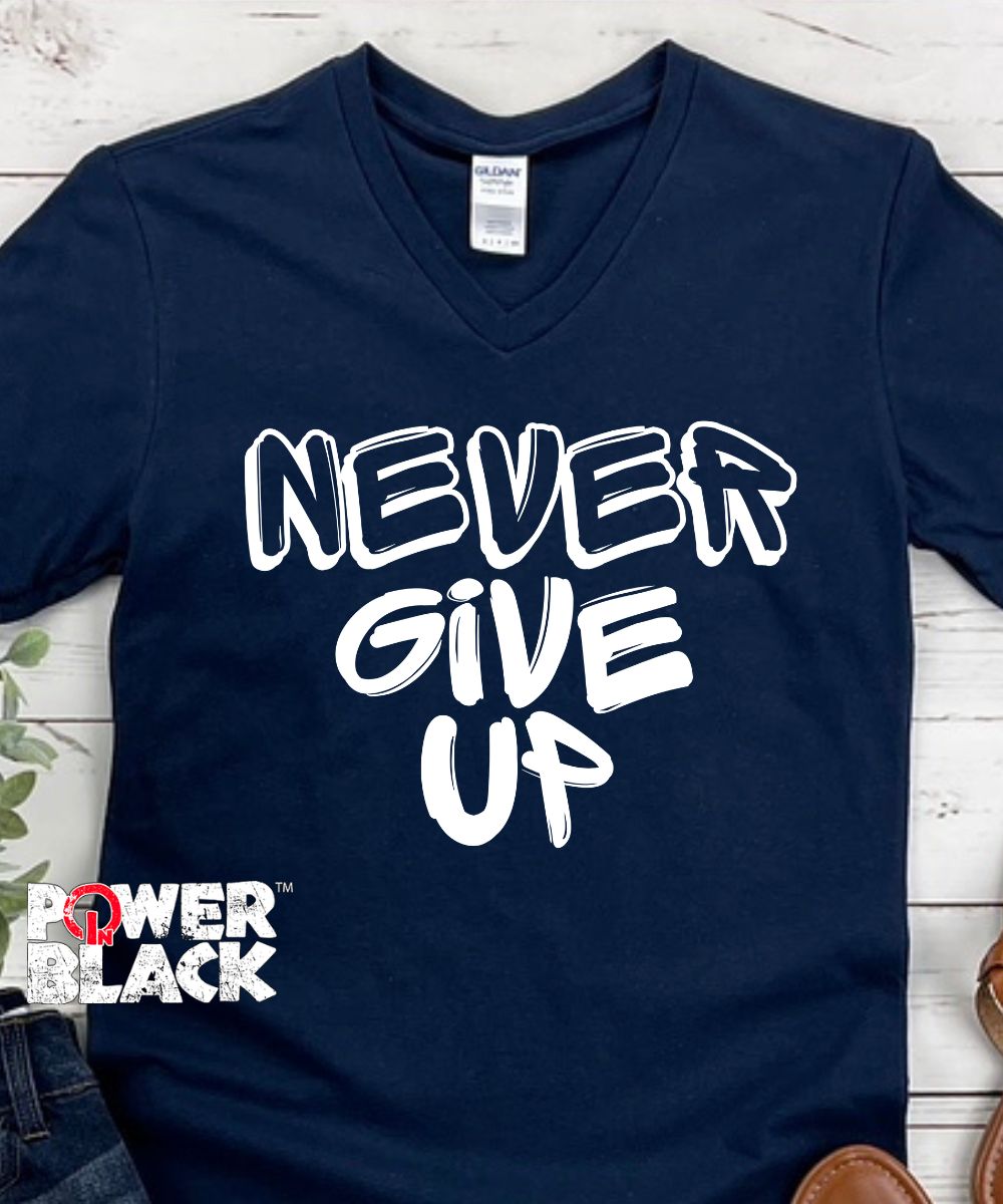 Never Give Up