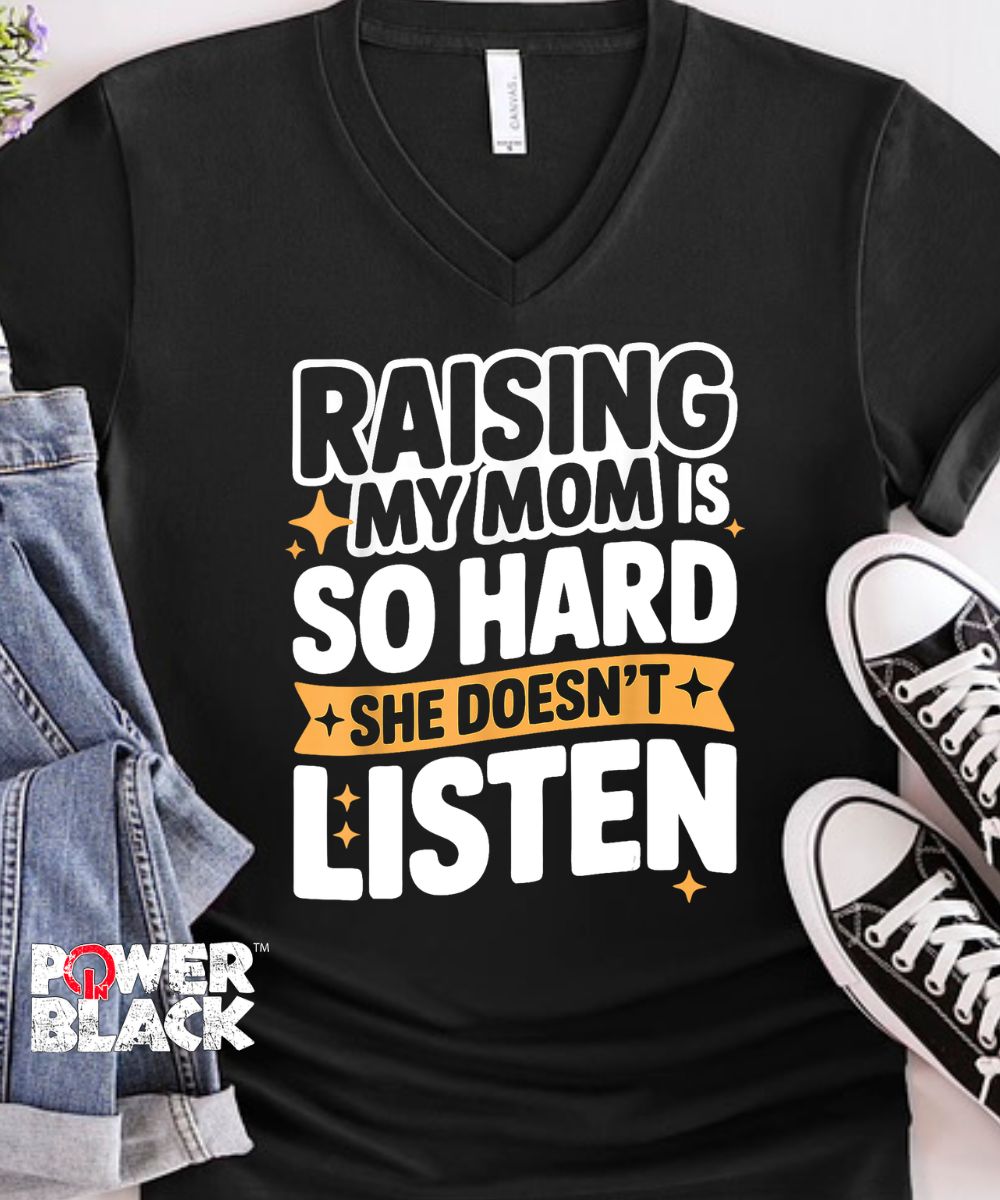 Raising My Mom - FINAL SALE - NO EXCHANGES