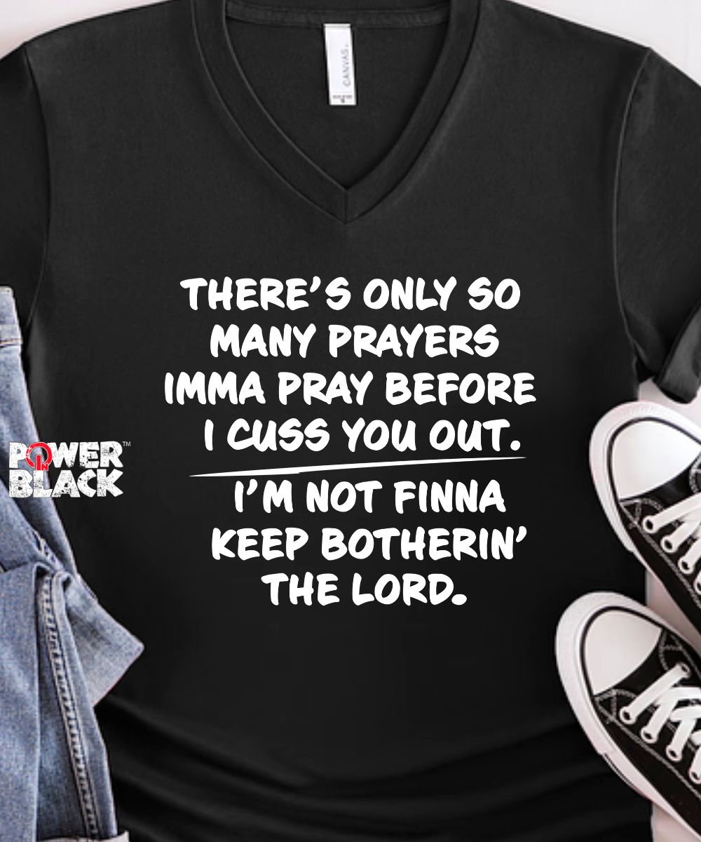 Only So Many Prayers