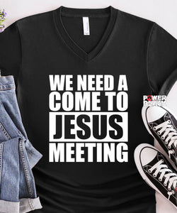 Come To Jesus Meeting
