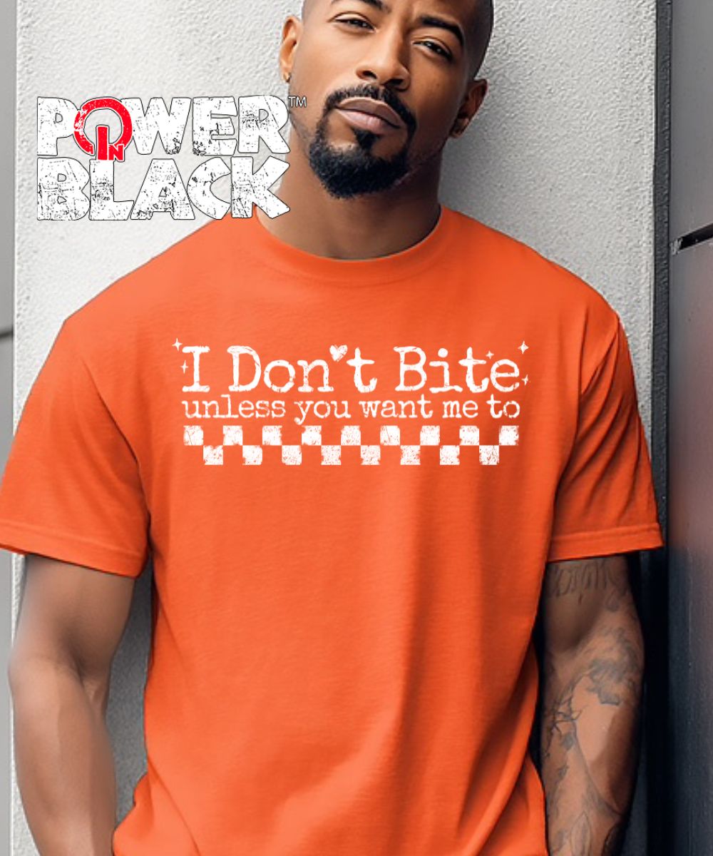 I Don't Bite (Distressed Design)