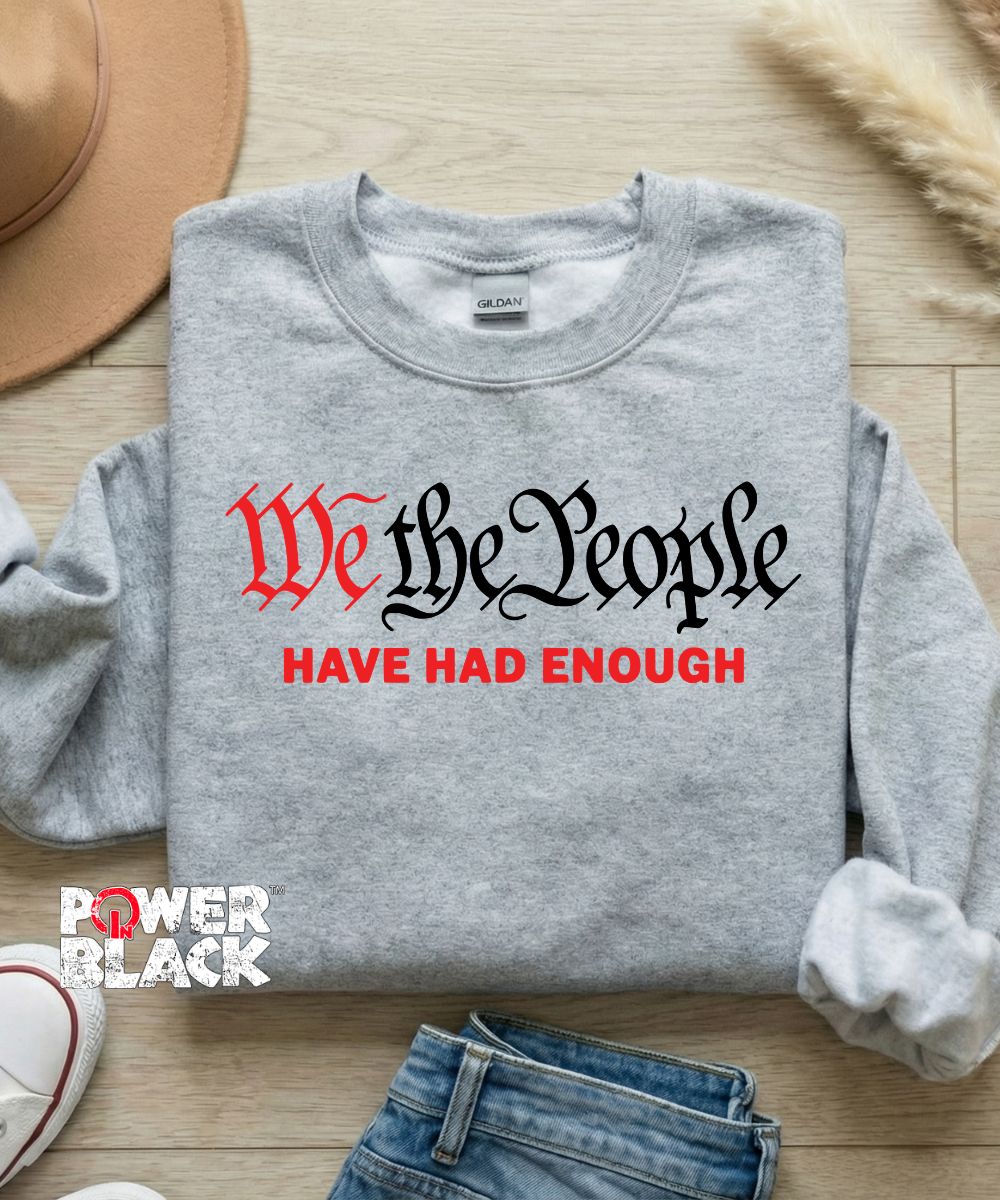 We The People Sweatshirt