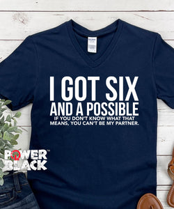 Six & A Possible