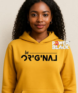 Be Original Hoodie