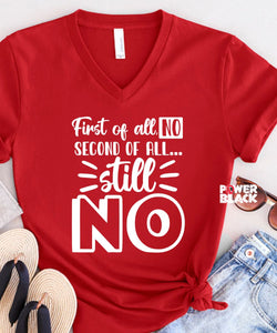First Of All, No  - ONE DAY SALE