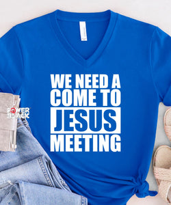 Come To Jesus Meeting
