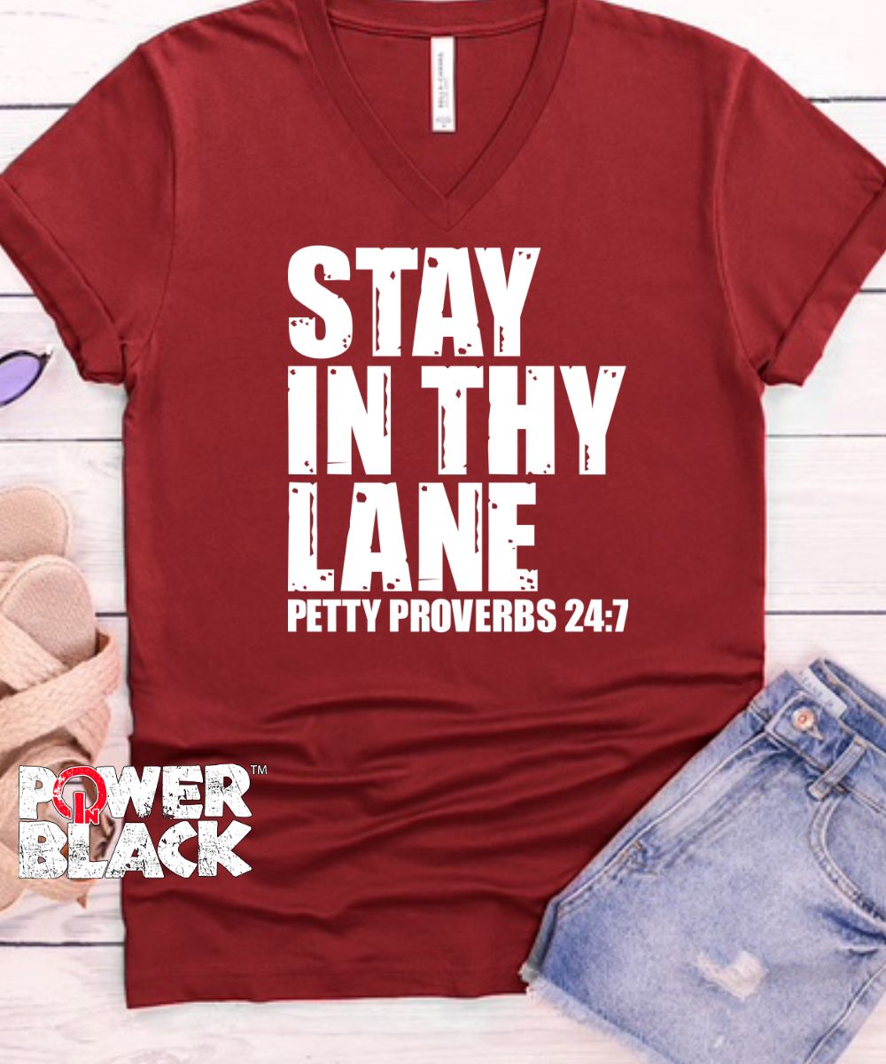 Stay In Thy Lane